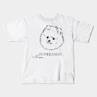 Pomeranian Mom - Pomeranian Dog Kids T-Shirt